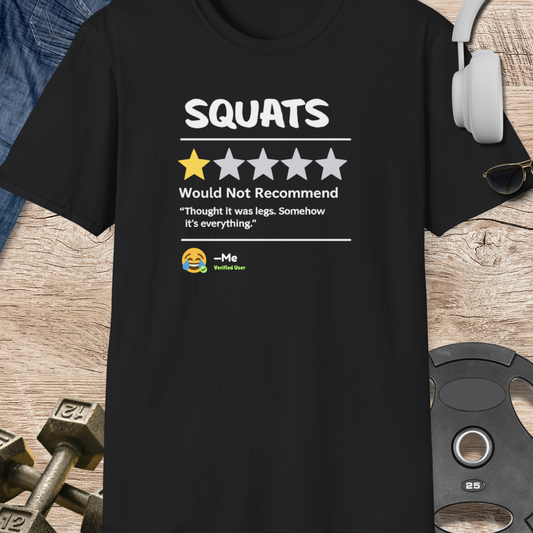 Squats Review T-Shirt