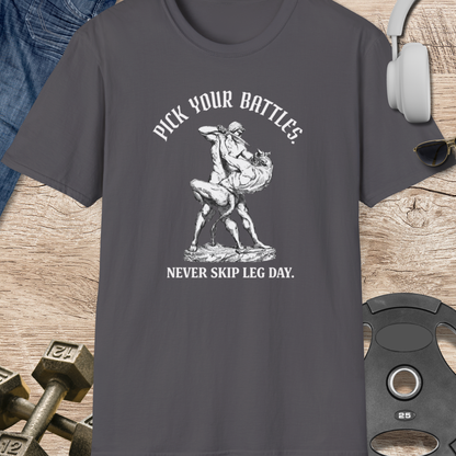 Pick Your Battles T-Shirt