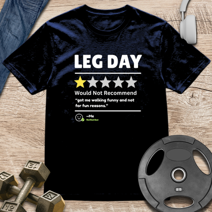 Leg Day Rating T-Shirt