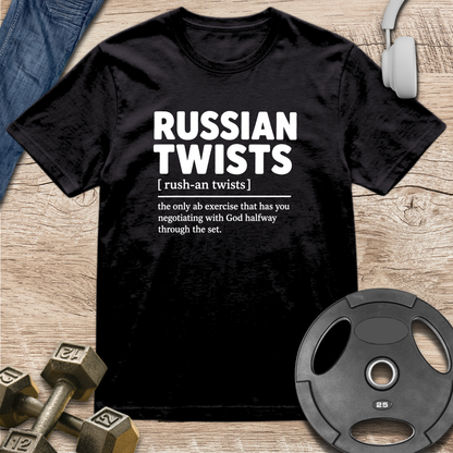 Russian Twists  Definition T-Shirt