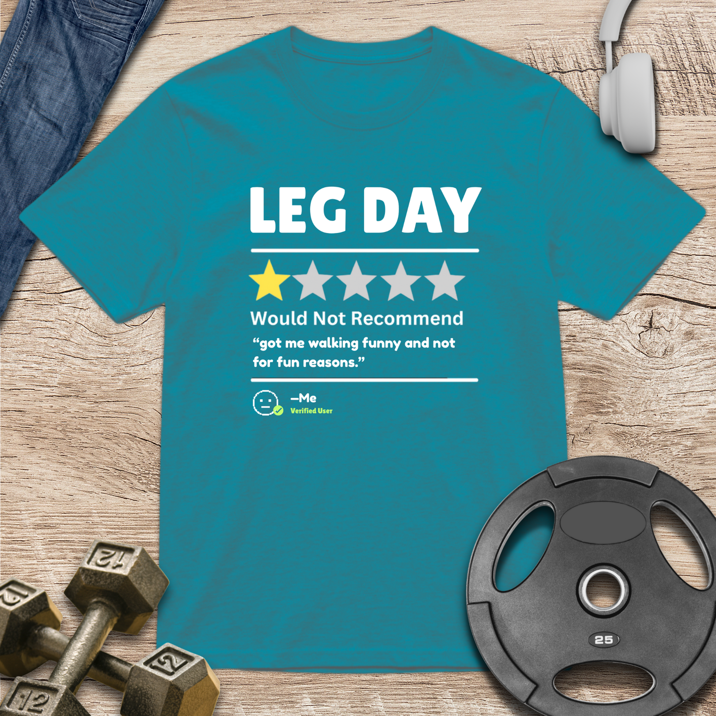 Leg Day Rating T-Shirt