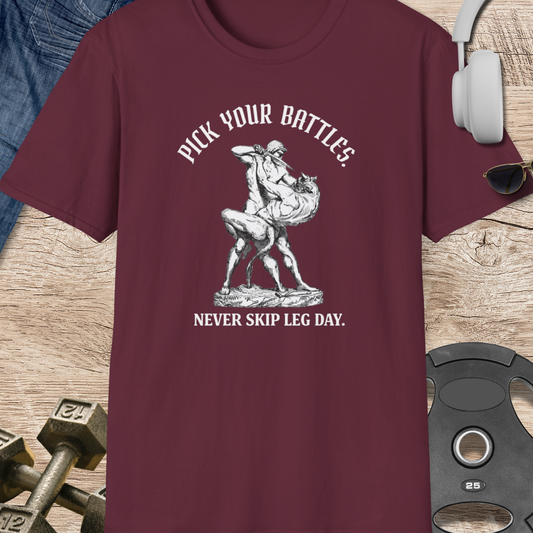 Pick Your Battles T-Shirt