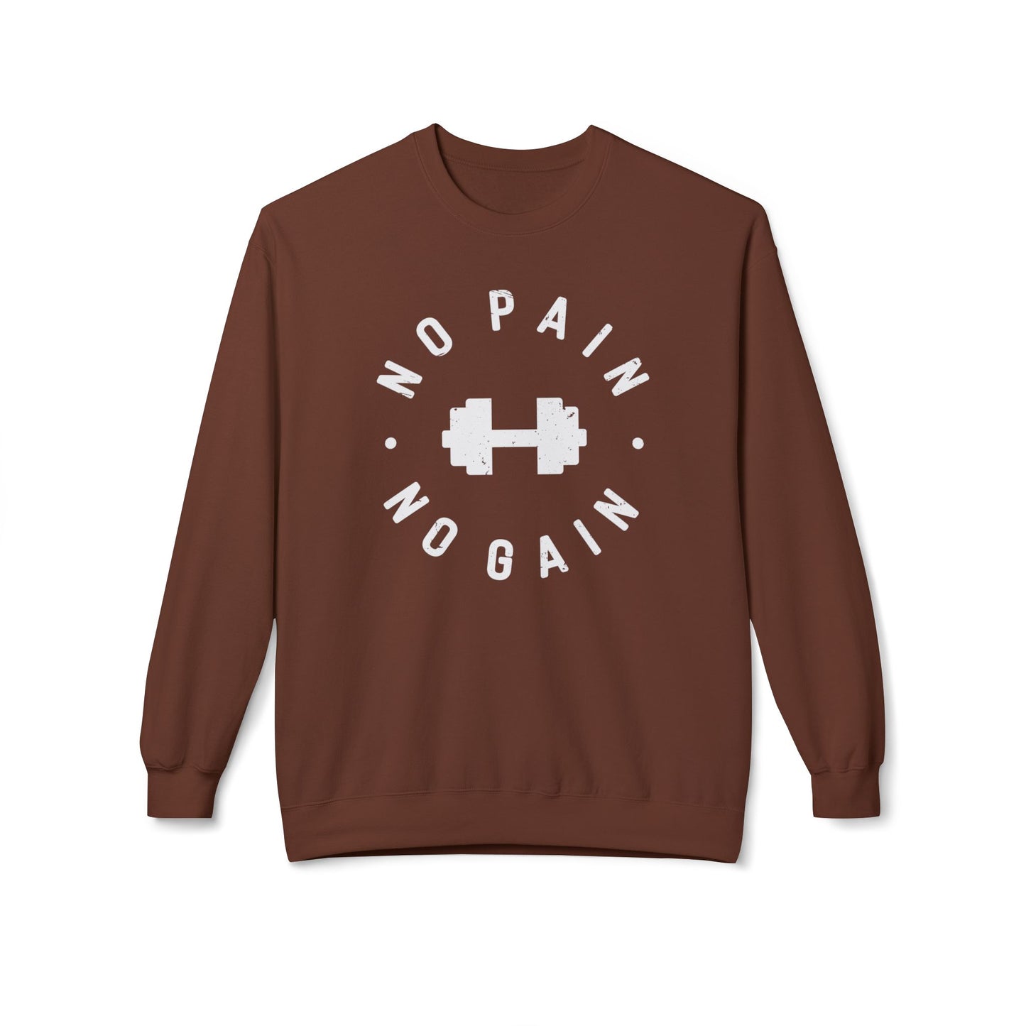 No Pain No Gain Dumbbell Sweatshirt