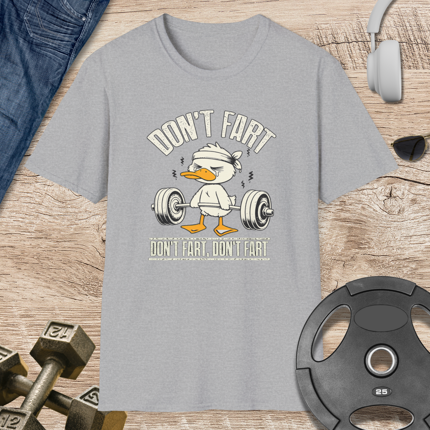 Don't Fart Duck Weightlifting T-Shirt