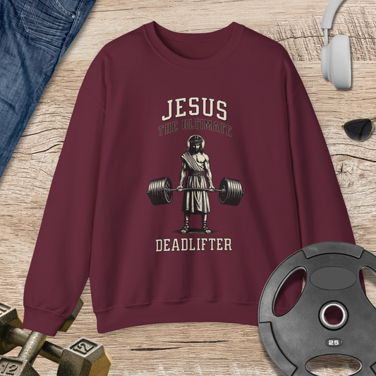 Jesus Deadlifter Sweatshirt