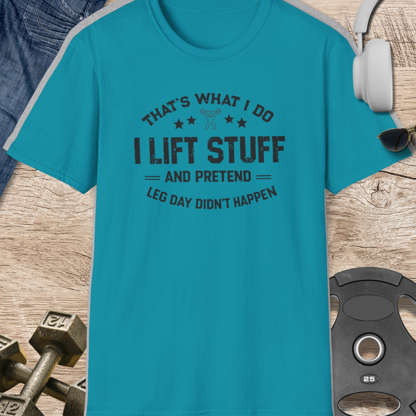 I Lift Stuff T-Shirt