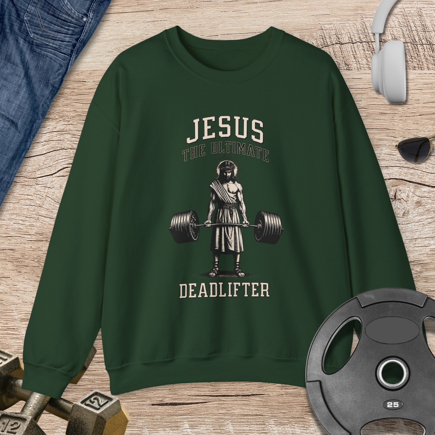 Jesus Deadlifter Sweatshirt