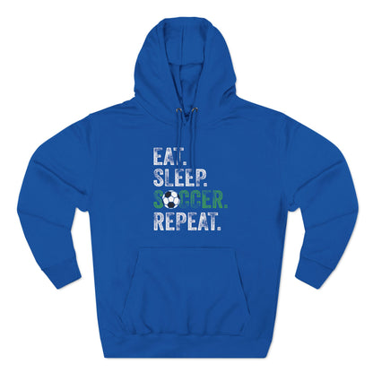Eat Sleep Soccer Repeat Hoodie