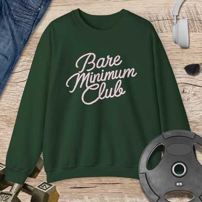 Bare Minimum Club Sweatshirt