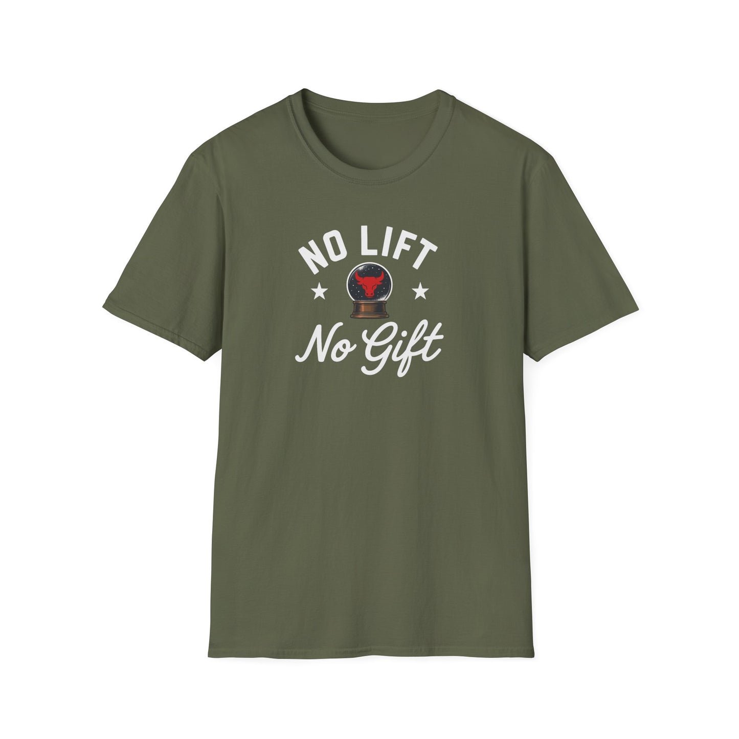 "No Lift No Gift" Gym T-Shirt