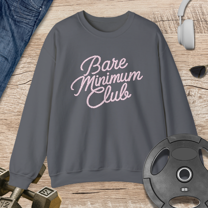 Bare Minimum Club Sweatshirt