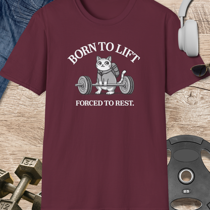 Born to Lift T-Shirt