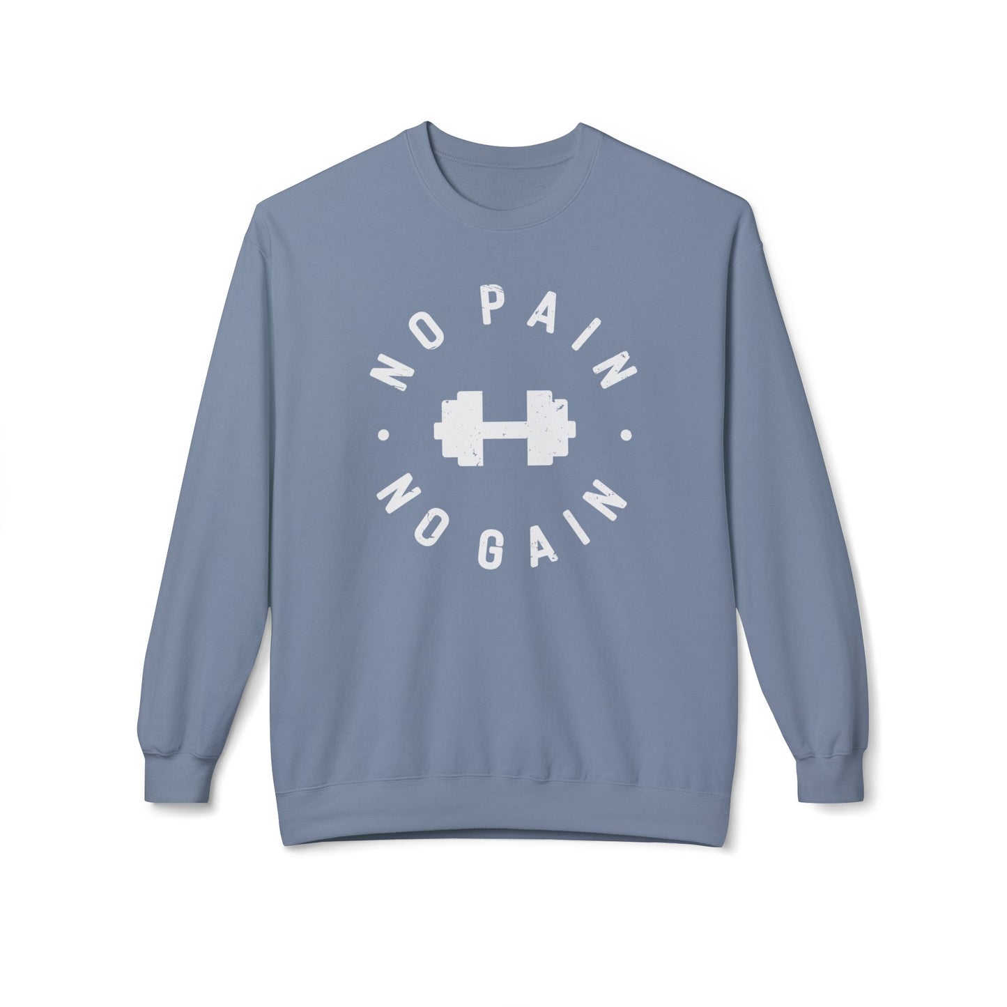 No Pain No Gain Dumbbell Sweatshirt