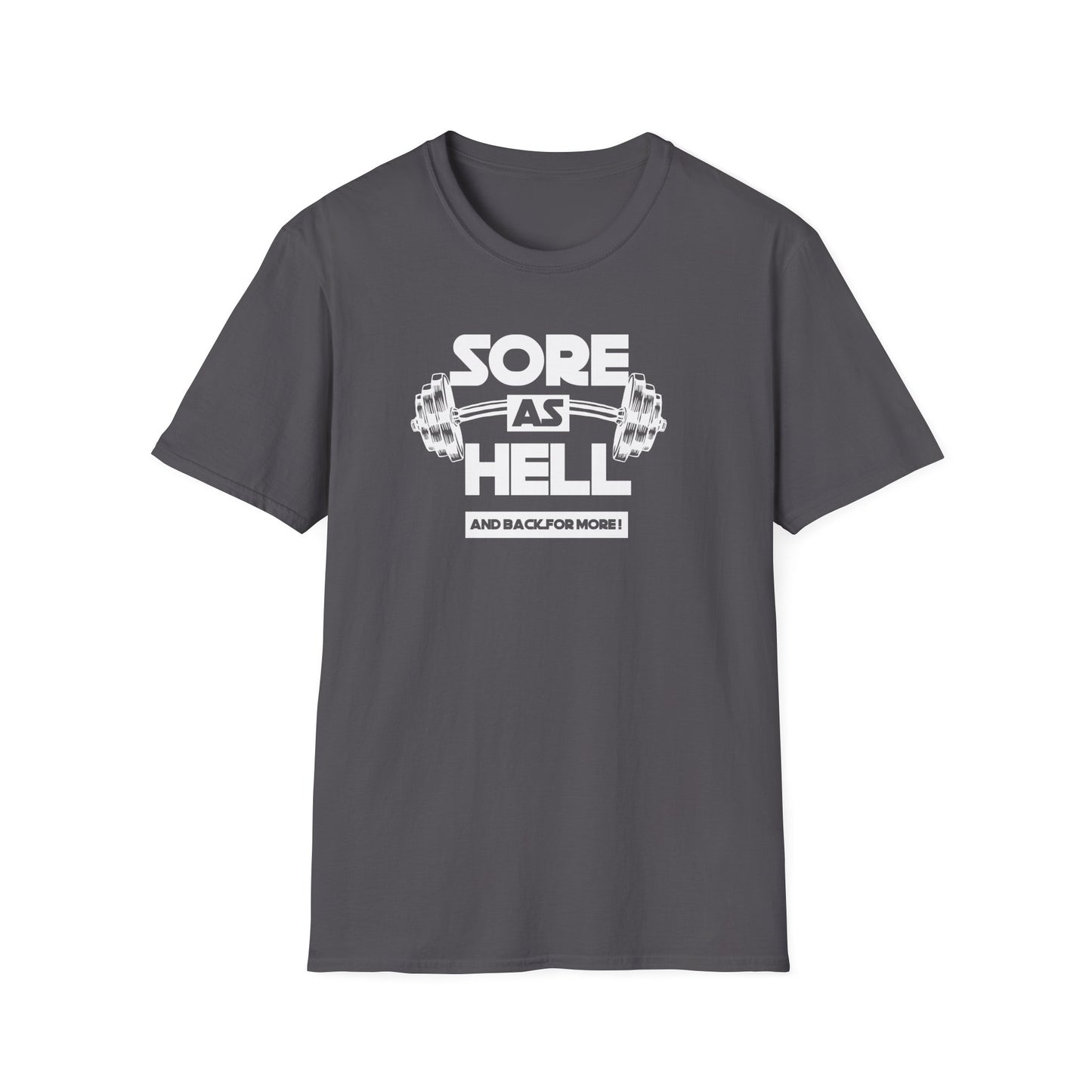 Sore As Hell Funny Gymish T-Shirt