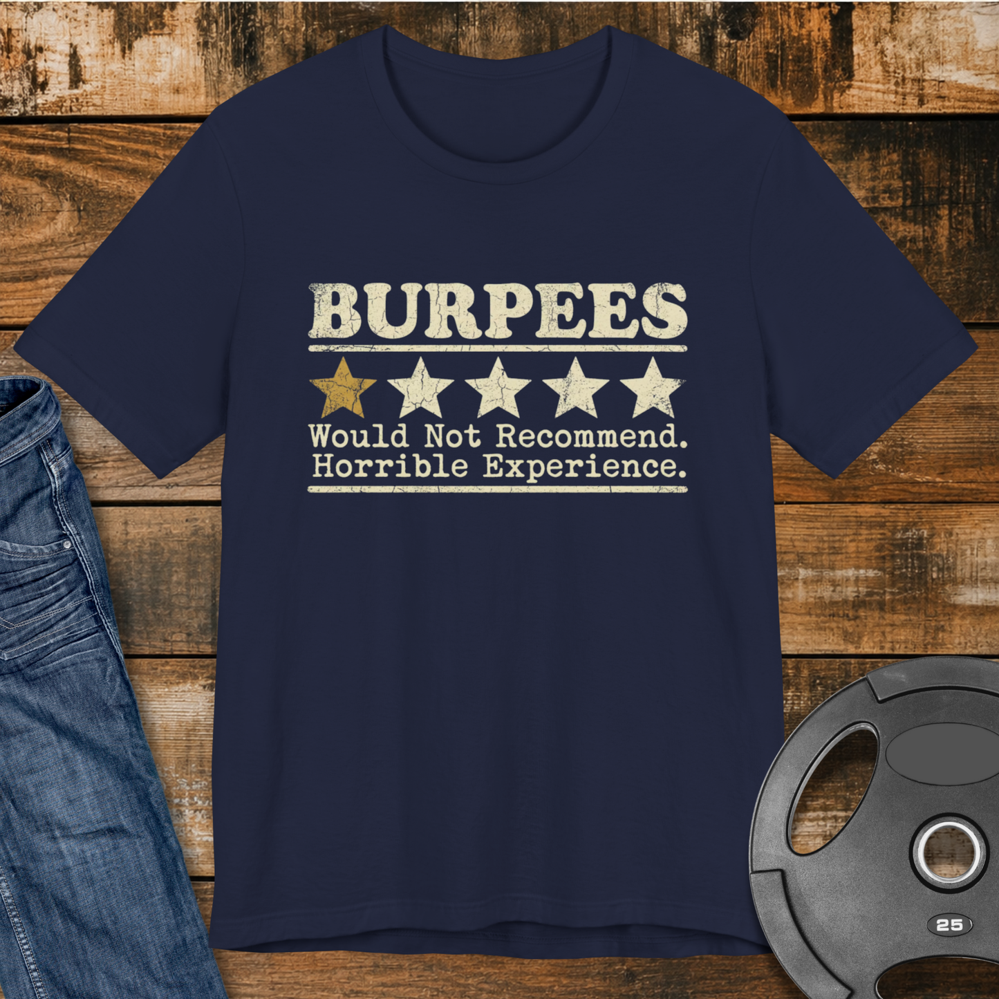 Burpees 1-Star Review T-Shirt