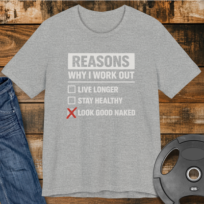 Look Good Naked T-Shirt