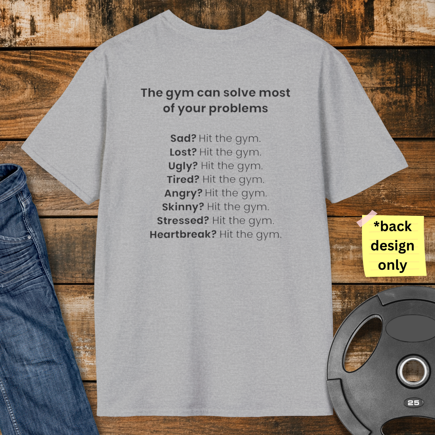 Gym Problems T-Shirt