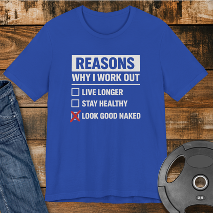 Look Good Naked T-Shirt