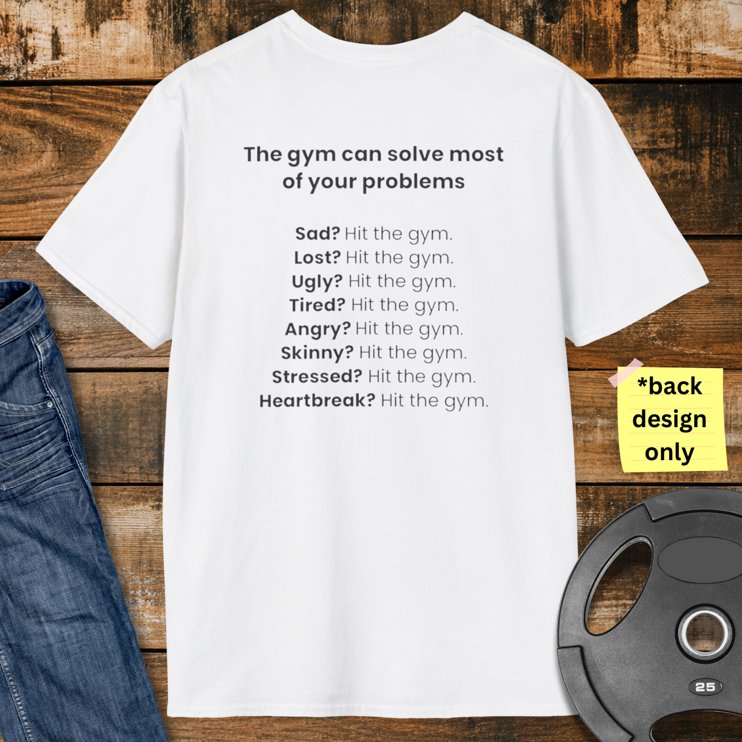 Gym Problems T-Shirt