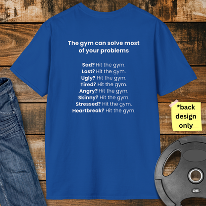 Gym Problems T-Shirt