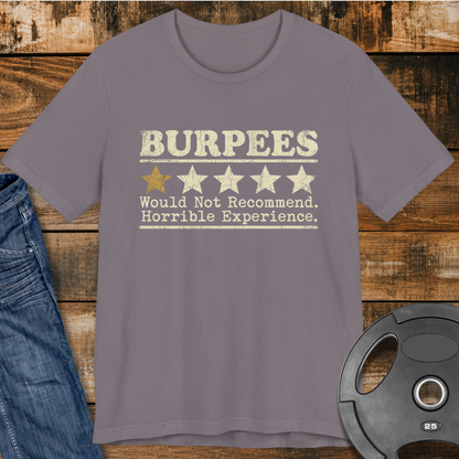 Burpees 1-Star Review T-Shirt