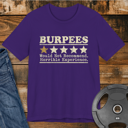 Burpees 1-Star Review T-Shirt