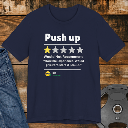 Push Up Review T-Shirt