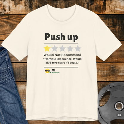 Push Up Review T-Shirt