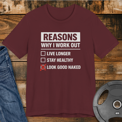 Look Good Naked T-Shirt