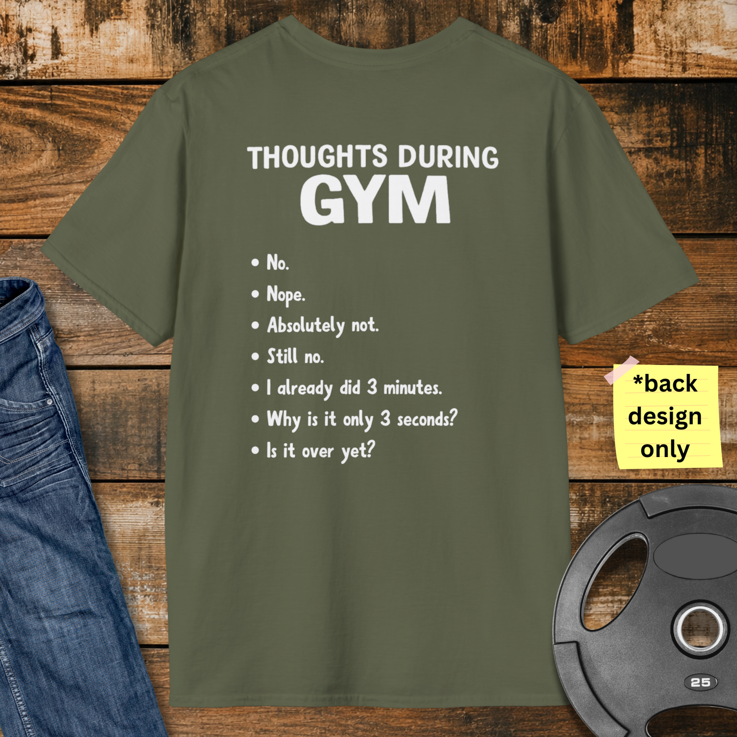 Thoughts During Gym T-Shirt