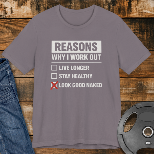 Look Good Naked T-Shirt