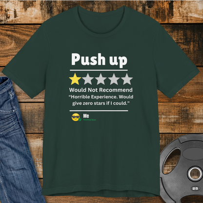 Push Up Review T-Shirt