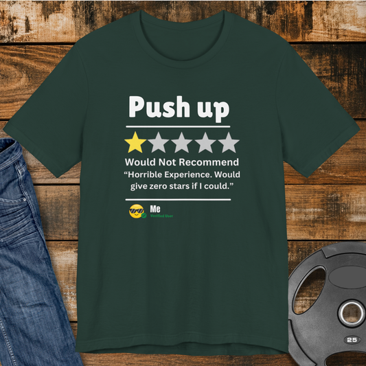 Push Up Review T-Shirt