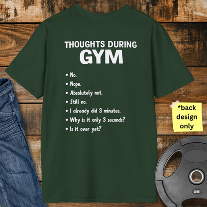 Thoughts During Gym T-Shirt
