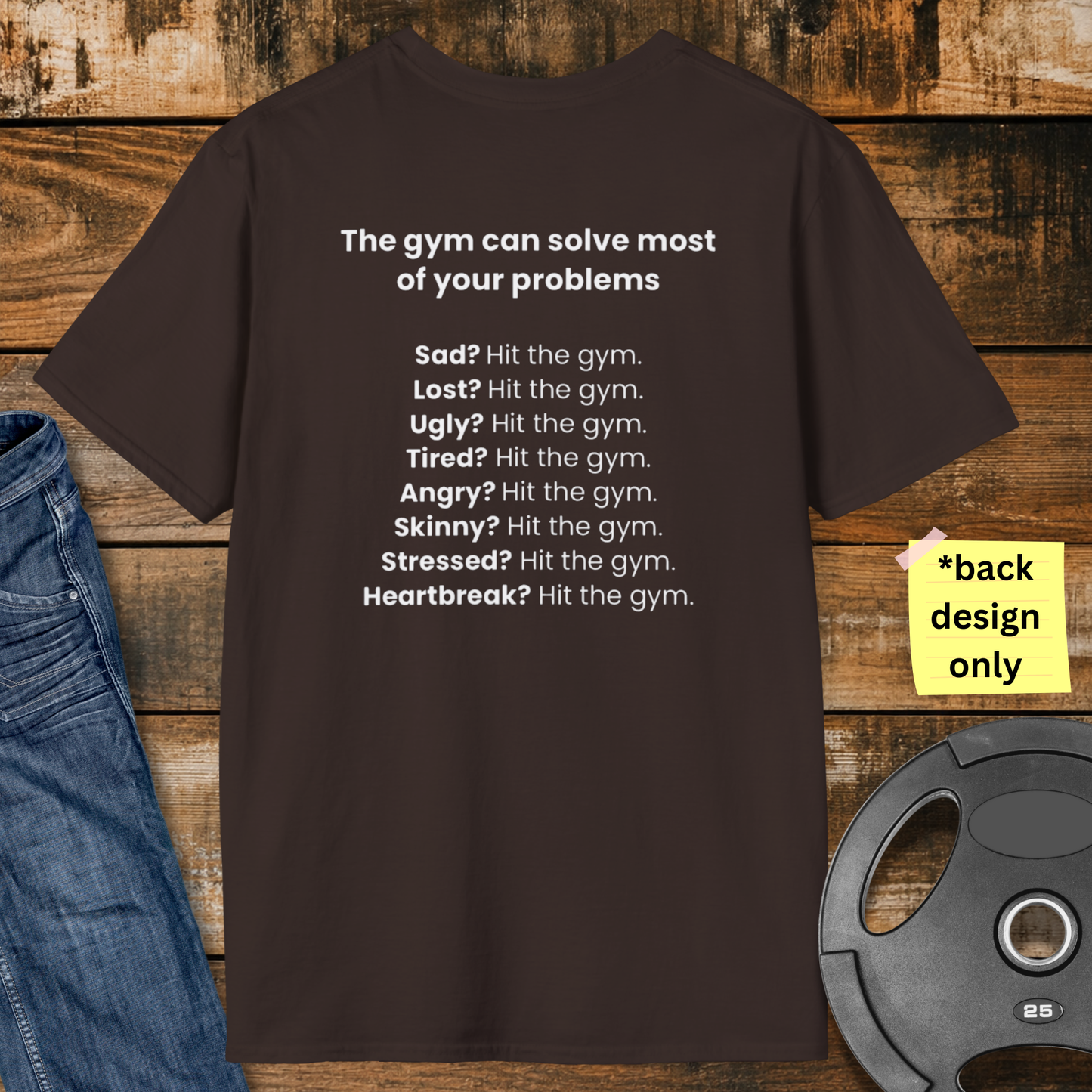 Gym Problems T-Shirt