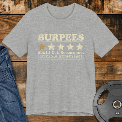 Burpees 1-Star Review T-Shirt