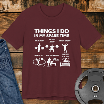 Things I Do In My Spare Time T-Shirt