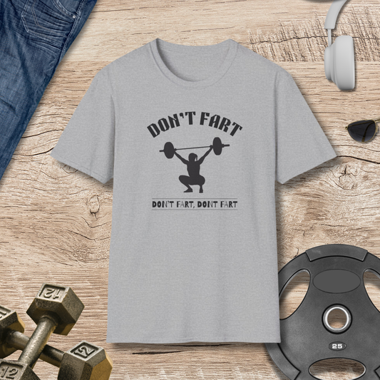 Don't Fart T-Shirt