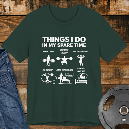 Things I Do In My Spare Time T-Shirt