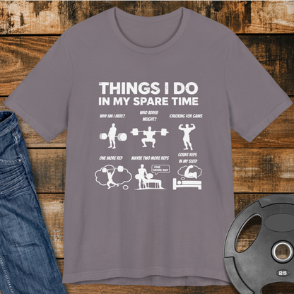 Things I Do In My Spare Time T-Shirt