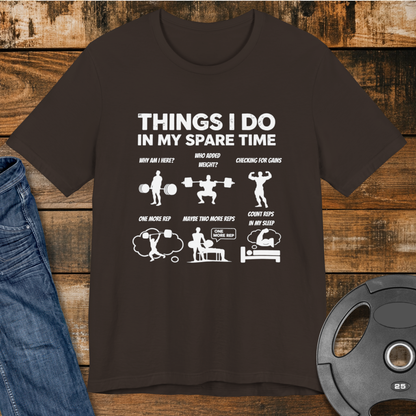 Things I Do In My Spare Time T-Shirt
