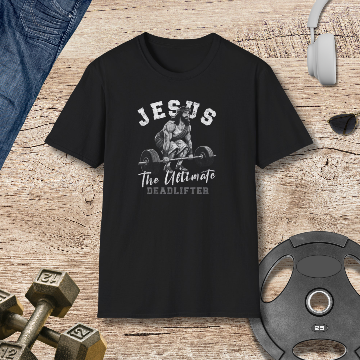 Jesus Deadlifter T‑Shirt