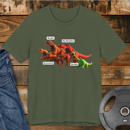 Diet, Workouts, Discipline, Sleep T-Shirt