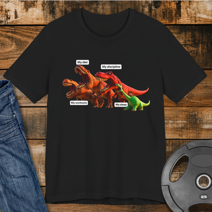 Diet, Workouts, Discipline, Sleep T-Shirt