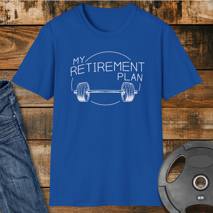 Retirement Plan Weightlifting T-Shirt
