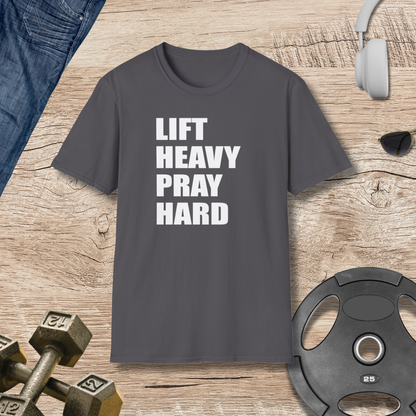 Lift Heavy Pray Hard T-Shirt