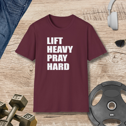 Lift Heavy Pray Hard T-Shirt