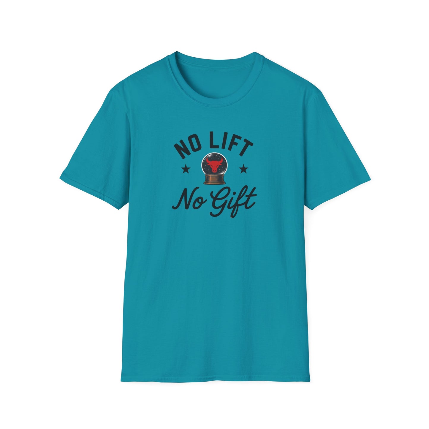 "No Lift No Gift" Gym T-Shirt