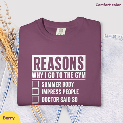 Reasons I Go to the Gym Vintage Wash T-Shirt