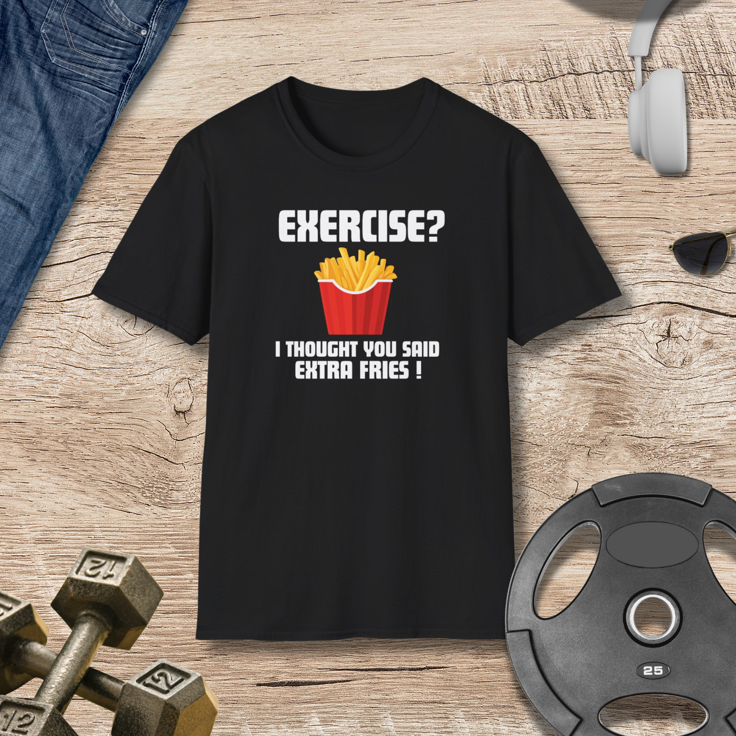 "Exercise?" T-Shirt
